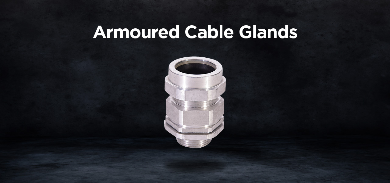 Armoured cable glands