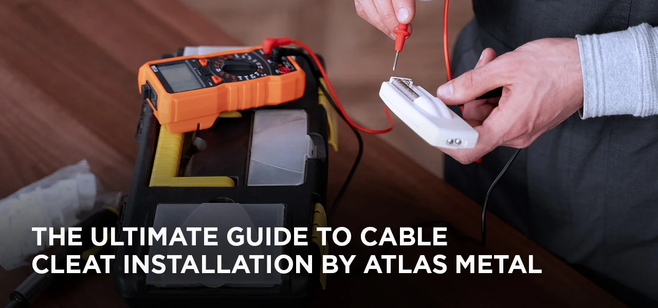 Cable Cleat Installation by Atlas Metal