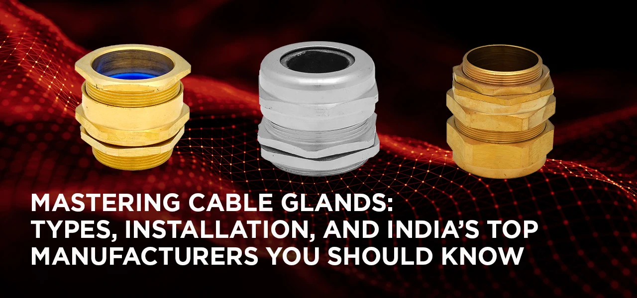 cable gland types installation process