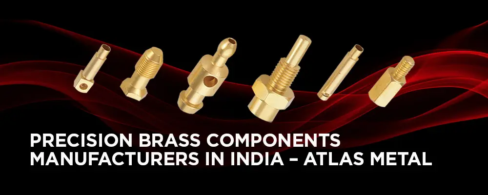 Precision Brass Components Manufacturers in India